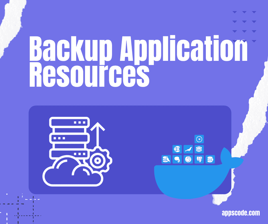 Backup Application Resources